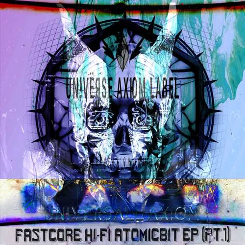 FastCore Hi-Fi AtomicBit Ep (Pt.1)