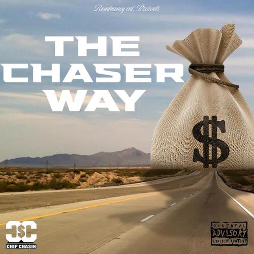 The Chaser Way (Explicit)