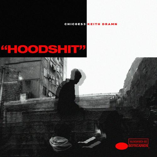 Hoodshit (Explicit)