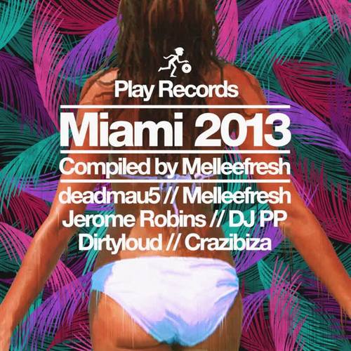 Play Records Miami 2013 (Explicit)