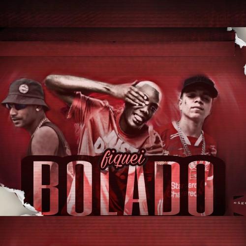 Fiquei Bolado (feat. MC GW) (Brega Funk) [Explicit]