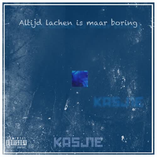 Altijd lachen is maar boring (Explicit)