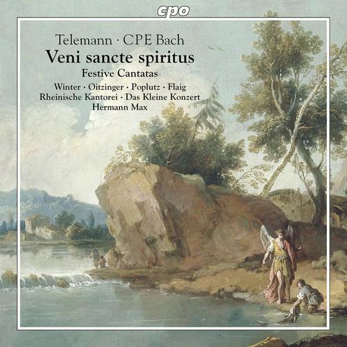 TELEMANN, G.P.: Veni sancte spiritus / BACH, C.P.E.: Gott hat den Herrn auferweckt (Winter, Oitzinger, Rheinische Kantorei, Das Kleine Konzert, Max)