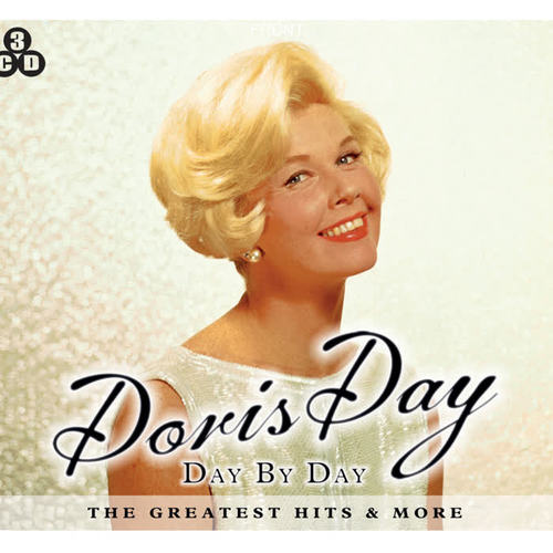 Doris Day - Day By Day The Greatest Hits & More