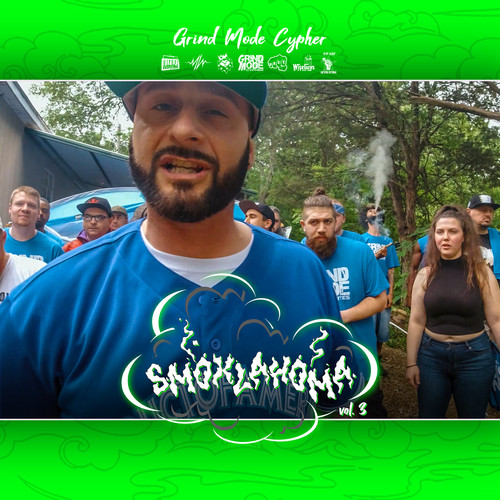 Grind Mode Cypher Smoklahoma, Vol. 3 (Explicit)