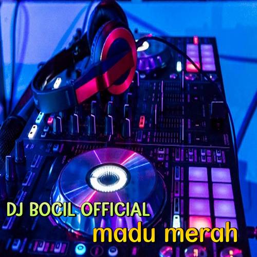 DJ Madu Merah Slow Remix