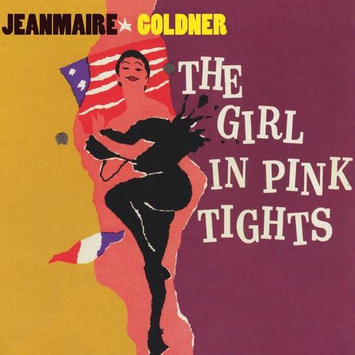 The Girl In Pink Tights (original Broadway Cast Recording)