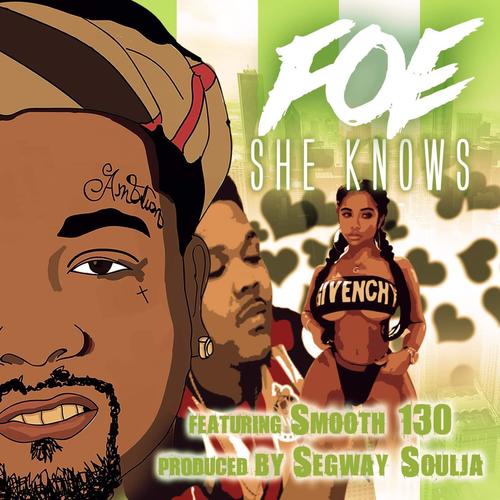 She Know (feat. Smooth) [Explicit]