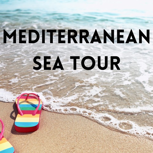 Mediterranean Sea Tour