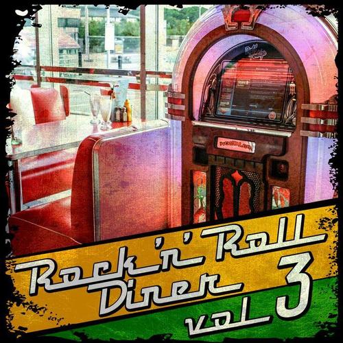 Rock'n'Roll Diner Vol.3