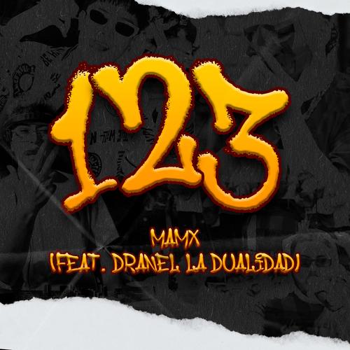 1,2,3 (feat. Dranel La Dualidad) [Explicit]