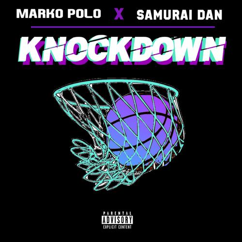 Knockdown (feat. Marko Polo) [Explicit]