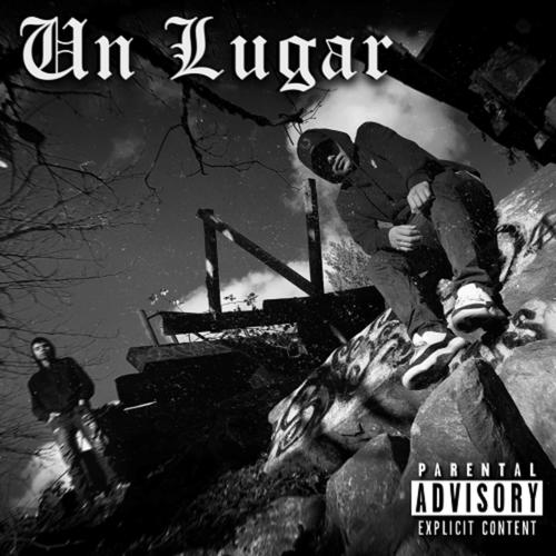 Un Lugar (Explicit)