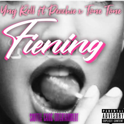 Fiening (Explicit)