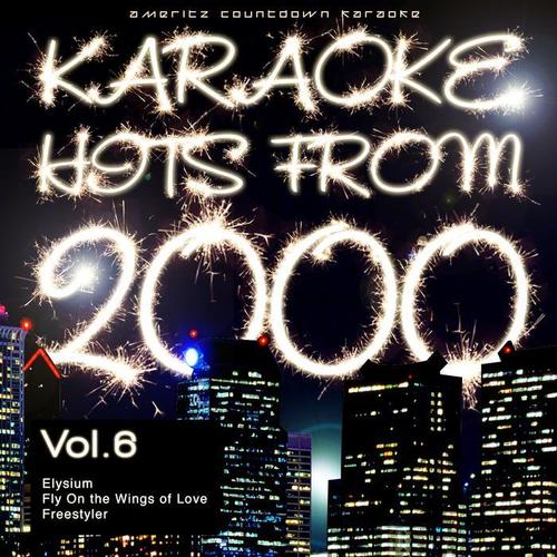 Karaoke Hits from 2000, Vol. 6