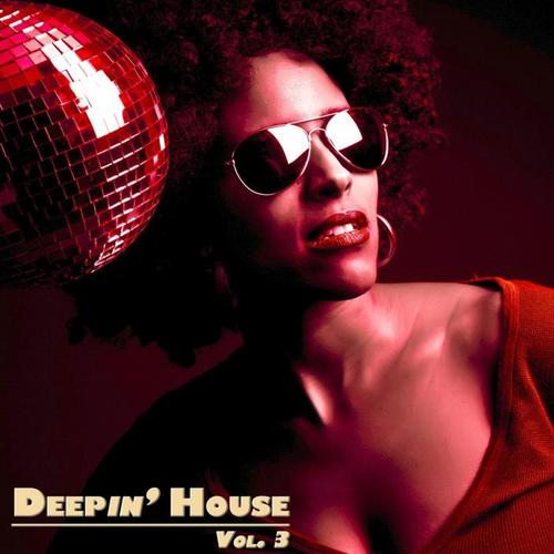 Deepin' House Vol. 3