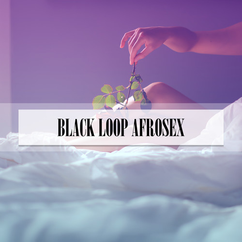 BLACK LOOP AFROSEX