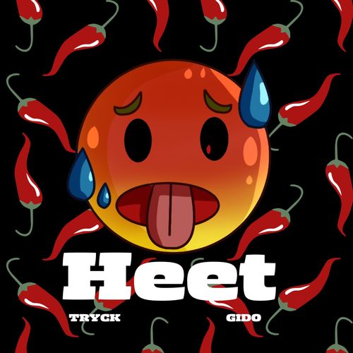 Heet (Explicit)