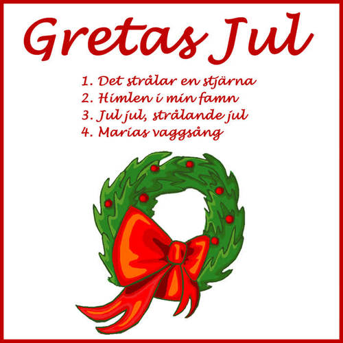 Gretas Jul