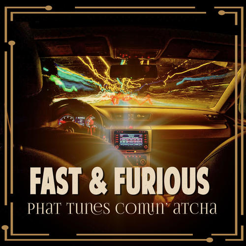 Fast & Furious (Explicit)