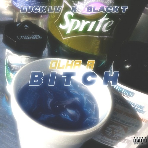 Olha a Bitch (Explicit)