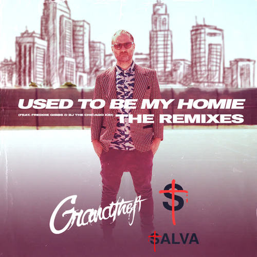 Used to Be My Homie - The Remixes