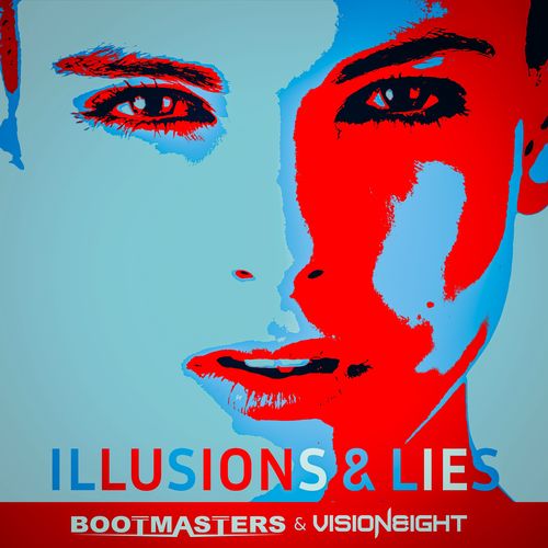 Illusions & Lies (Extended Mix)