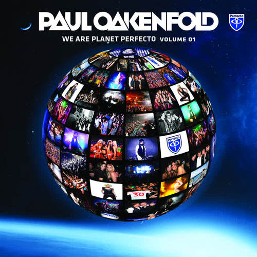 We Are Planet Perfecto, Vol. 1 (Unmixed) [Selected By Paul Oakenfold]