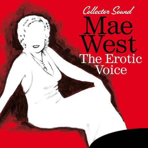 The Erotic Voice (Collector Sound)