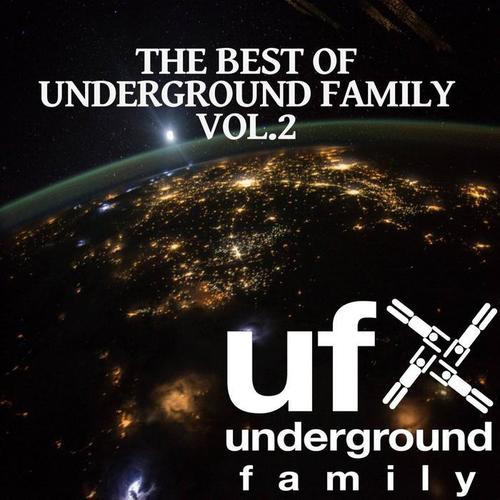 The Best of Underground Family, Vol. 2 (Explicit)