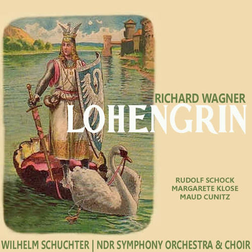 Wagner: Lohengrin