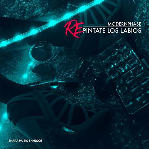 REpíntate los Labios (The Remixes)