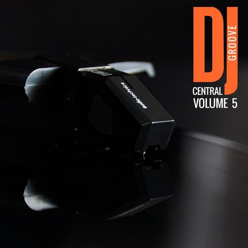 DJ Central Vol, 5 - Groove