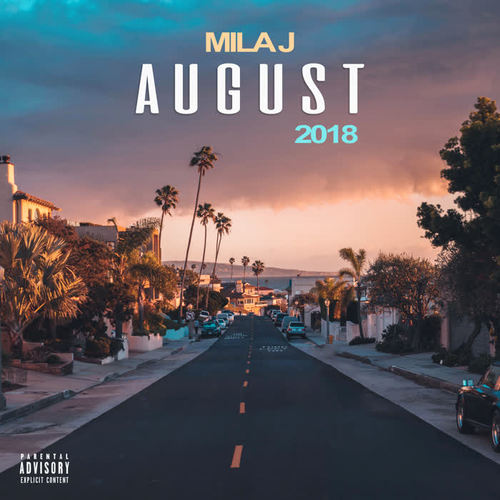 August 2018 (Explicit)