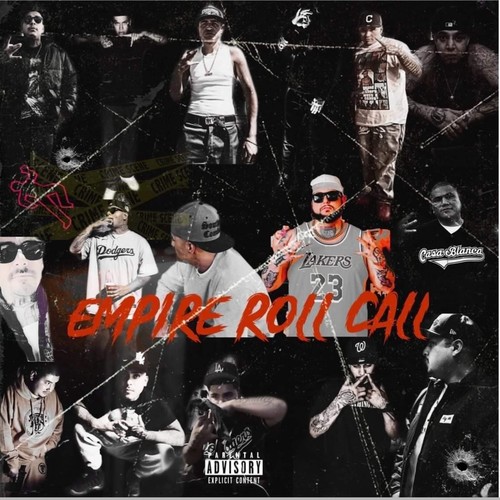 Exclusive Presents: The Empire Roll Call (feat. Yg Dreamz, Snoops, Big Temps, Kb Lil Demon, Moscow32, Lil Bouncer, Shady Gee, Young Evil, Nueve, H909, Lil Ricky, Tattum Up, Shooter, Kb Lil Yogi & SavDidIt) [Explicit]