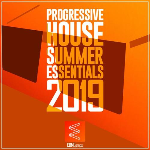 Progressive House Summer Essentials 2019