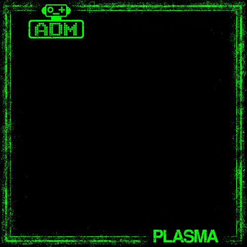 Plasma