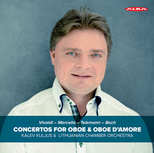 Vivaldi, Marcell, Telemann & Bach: Concertos for Oboe & Oboe d'amore