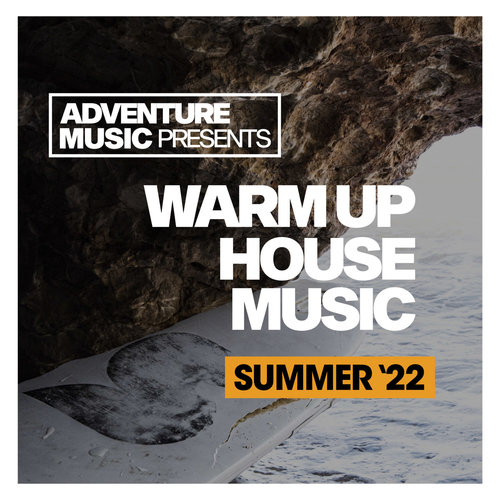 Warm Up House (Summer 2022)