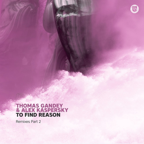 To Find Reason (Remixes Part 2)