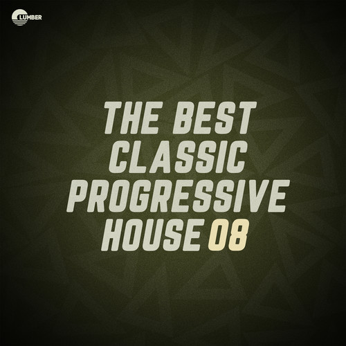 The Best Classic Progressive House, Vol 08