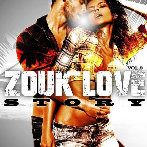 Zouk Love Story, Vol. 2