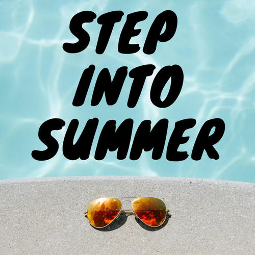 Step Into Summer (Explicit)