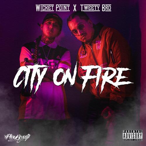 City on Fire (feat. Tweety Brd) [Explicit]