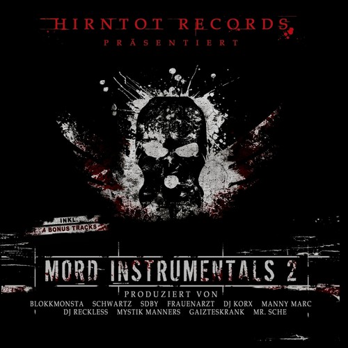 Hirntot Records präsentiert Mord Instrumentals 2 (Explicit)