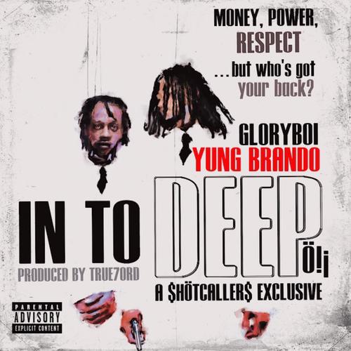 In to deep (feat. Yung Brando) [Explicit]