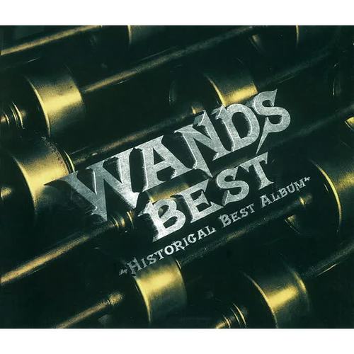 WANDS BEST ～HISTORICAL BEST ALBUM～