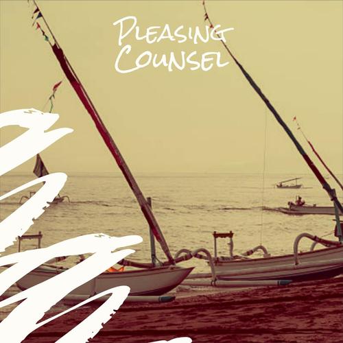 Pleasing Counsel