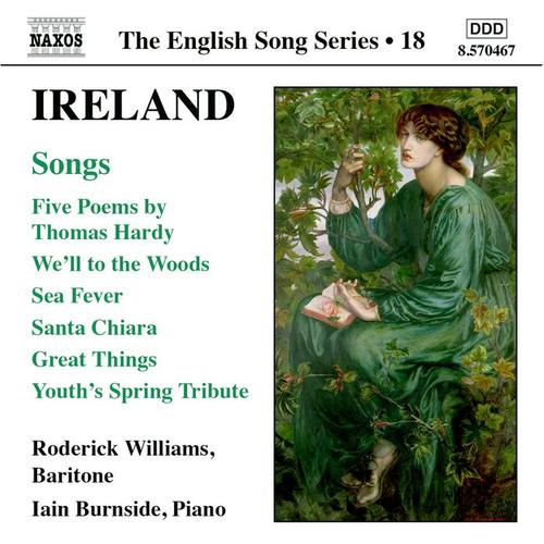 IRELAND: 5 Poems / We'll to the Woods No More / Sea Fever / Santa Chiara (English Song, Vol. 18)