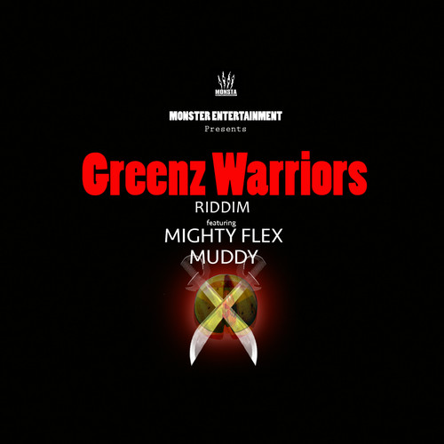 Greenz Warriors Riddim